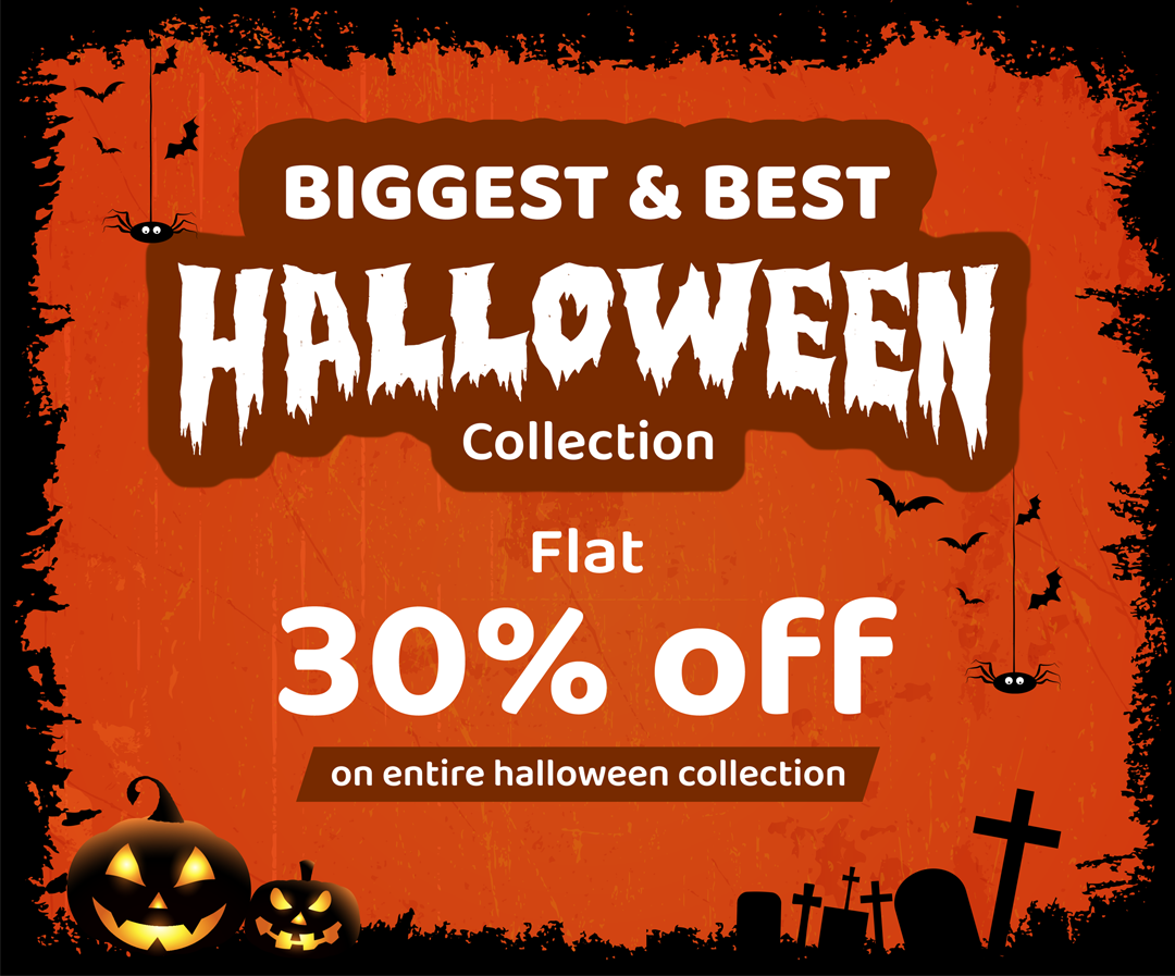 👻 Prep for Halloween with deals!! Grab Flat 30% OFF on complete